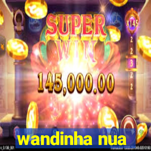 wandinha nua